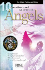 10 Questions Answers on Angels: The Truth about God's Messengers - Rose Pamphlet